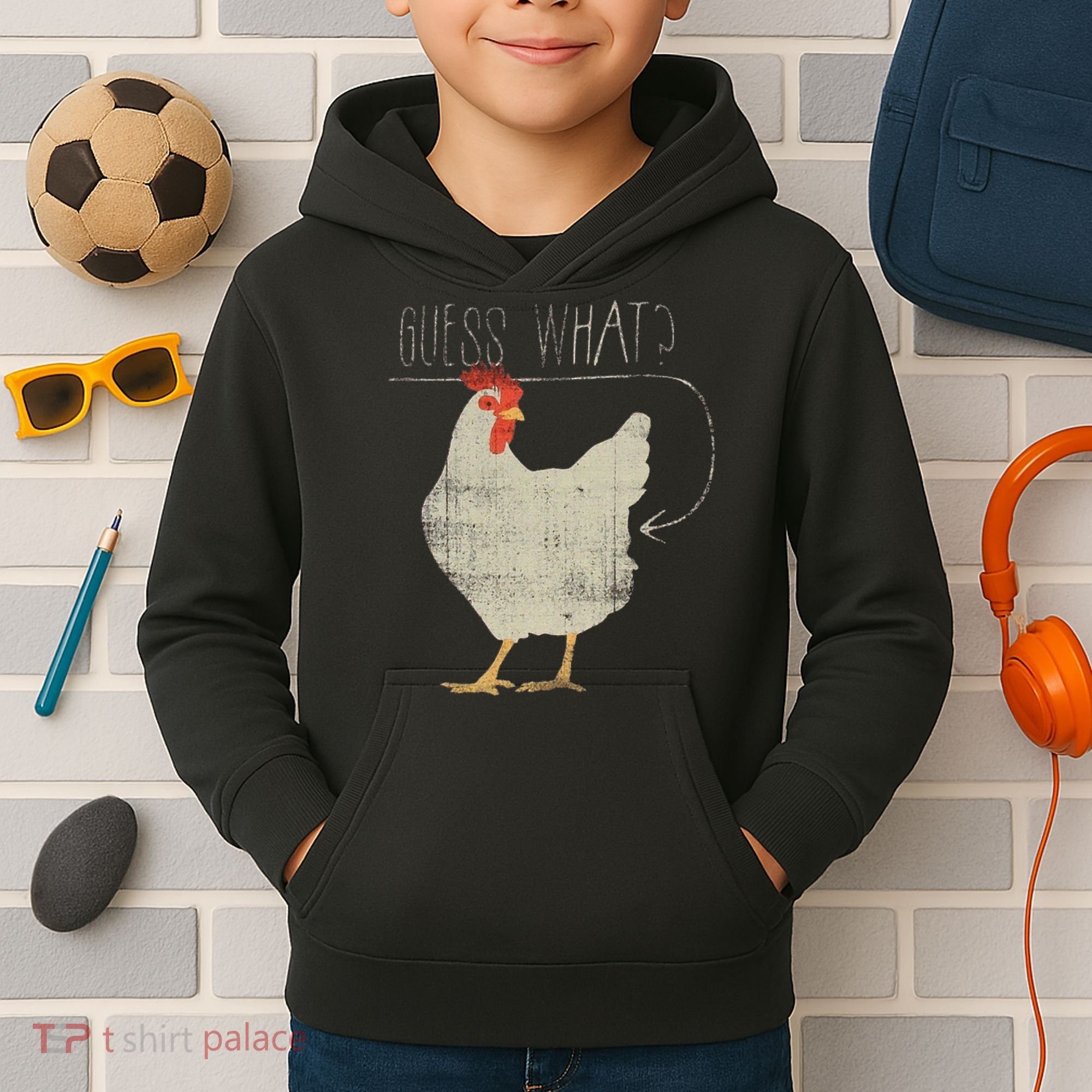Guess What Chicken Butt Kids Hoodie