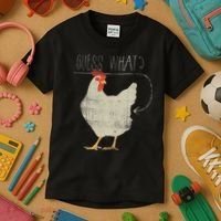 Guess What Chicken Butt Kids T-Shirt thumb 3