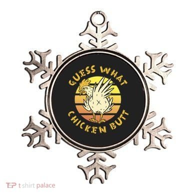 Guess What Chicken Butt Funny Gift Ornament