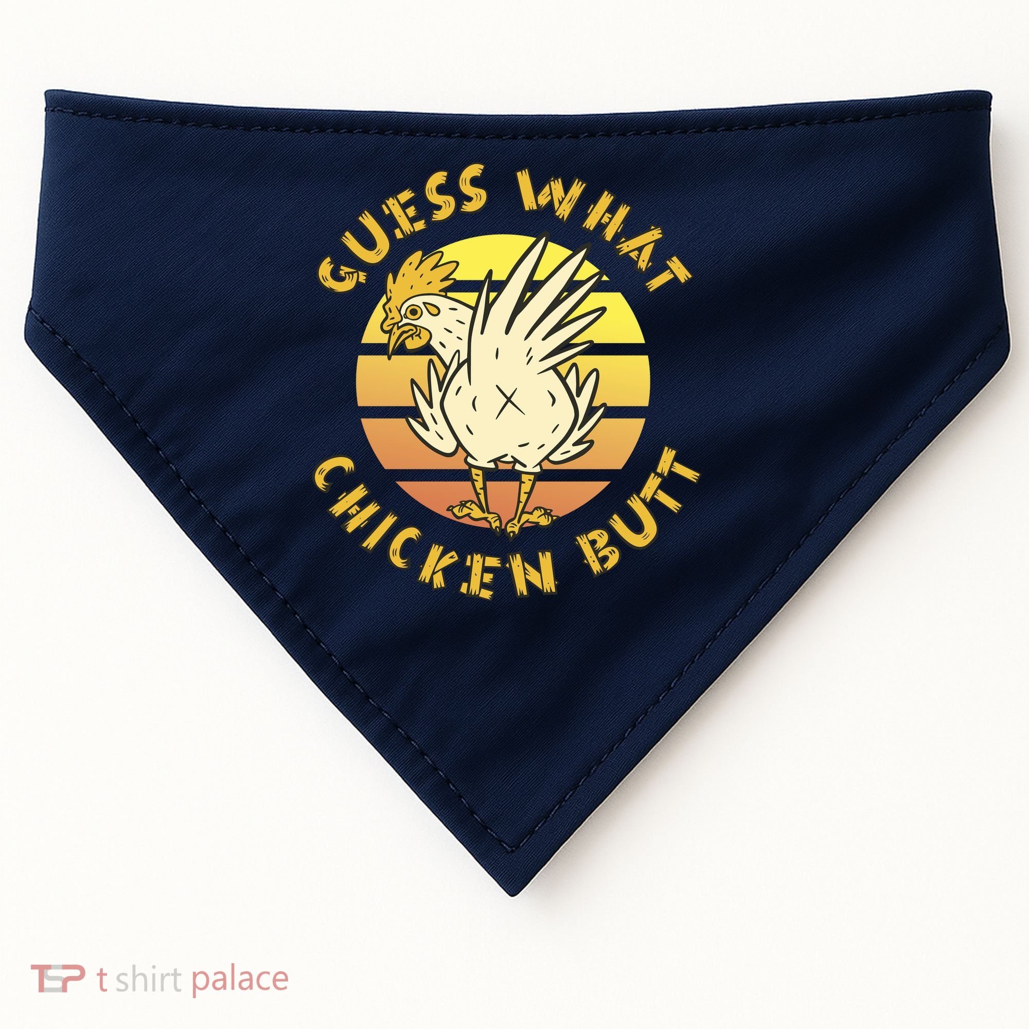 Guess What Chicken Butt Funny Gift USA-Made Doggie Bandana