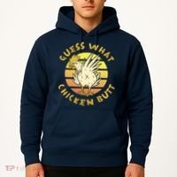 Guess What Chicken Butt Funny Gift Hoodie thumb 2