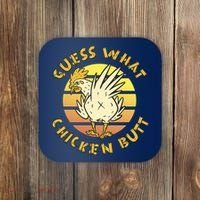 Guess What Chicken Butt Funny Gift Coaster thumb 0