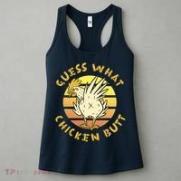 Guess What Chicken Butt Funny Gift Women's Tank Top thumb 3