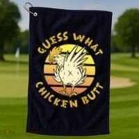 Guess What Chicken Butt Funny Gift Golf Towel thumb 1