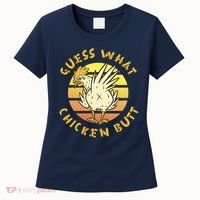 Guess What Chicken Butt Funny Gift Women's T-Shirt thumb 0