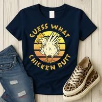 Guess What Chicken Butt Funny Gift Women's T-Shirt thumb 3