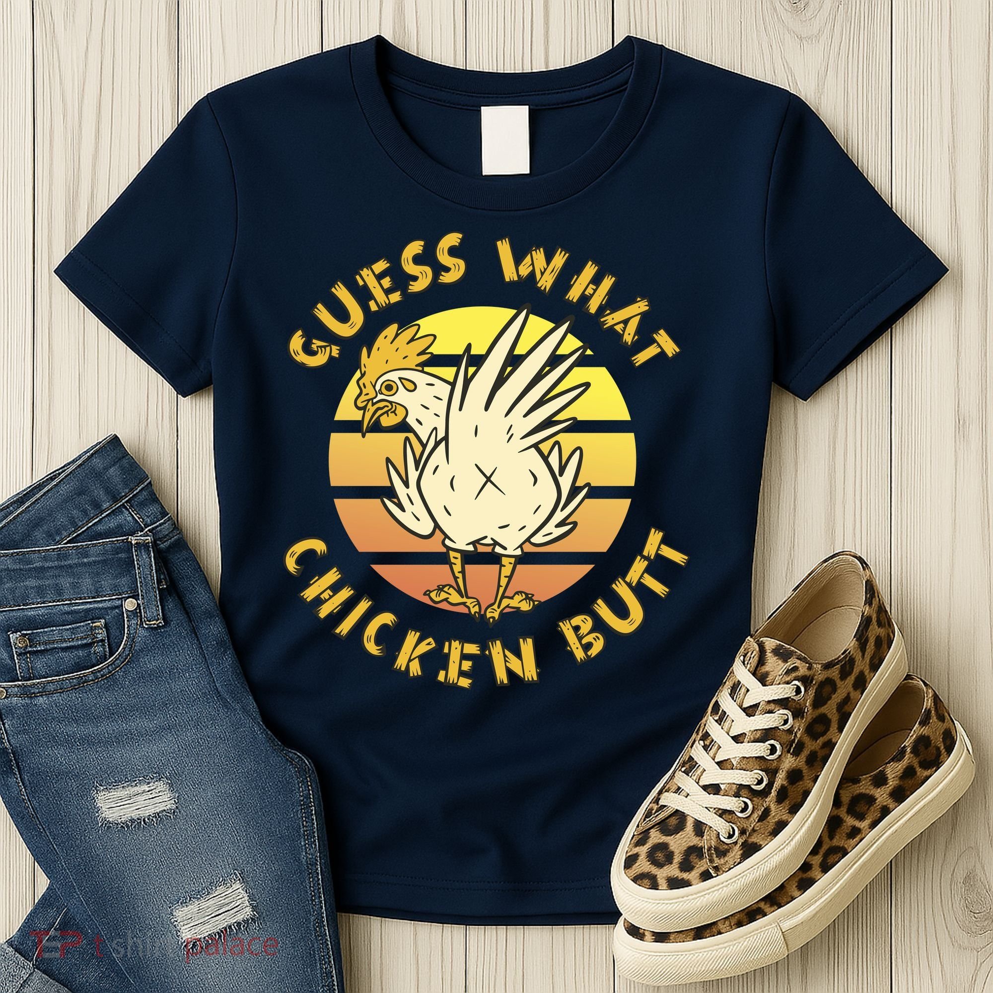 Guess What Chicken Butt Funny Gift Women's T-Shirt