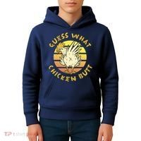 Guess What Chicken Butt Funny Gift Kids Hoodie thumb 4