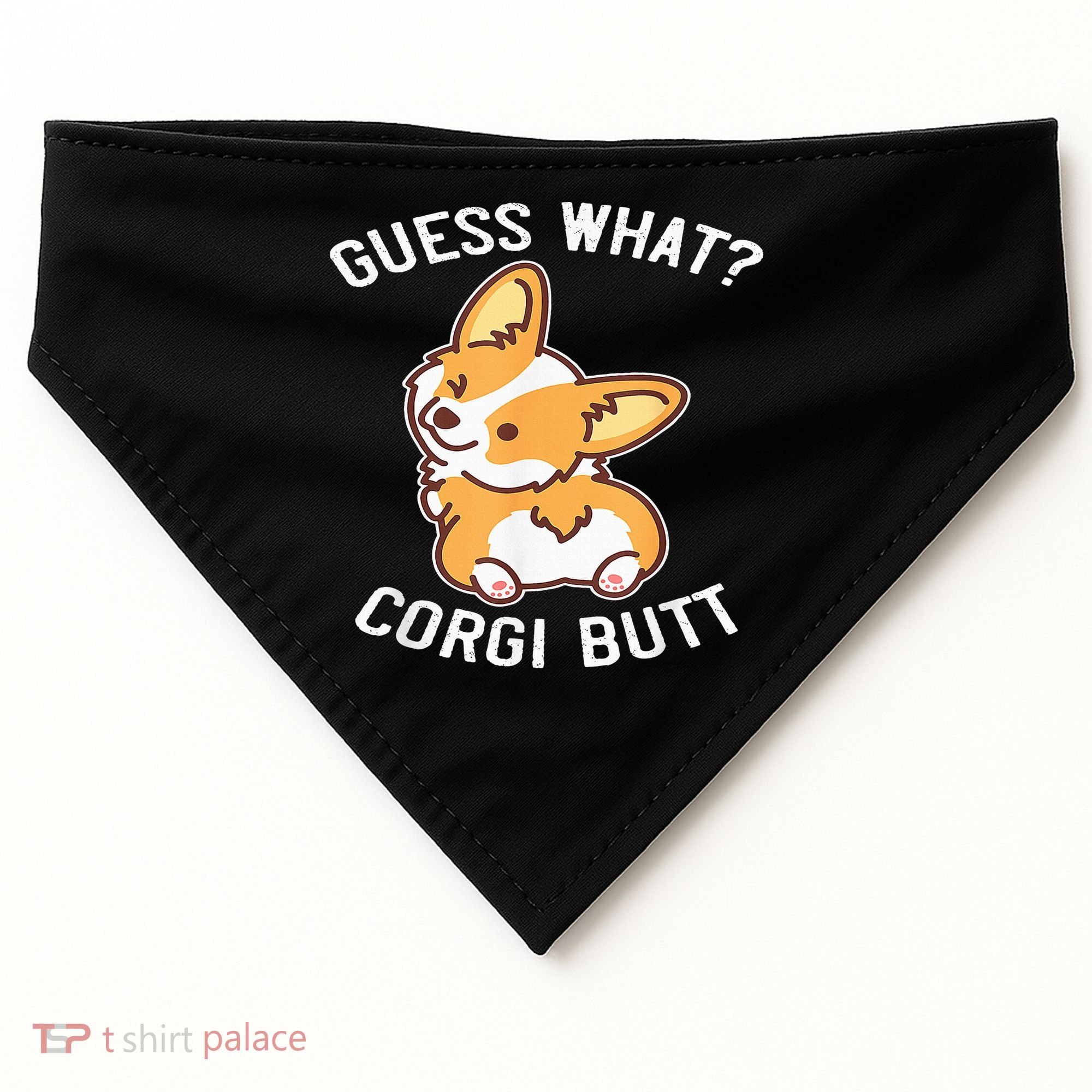 Guess What Corgi Butt Funny Corgi Dog Gift Pun USA-Made Doggie Bandana