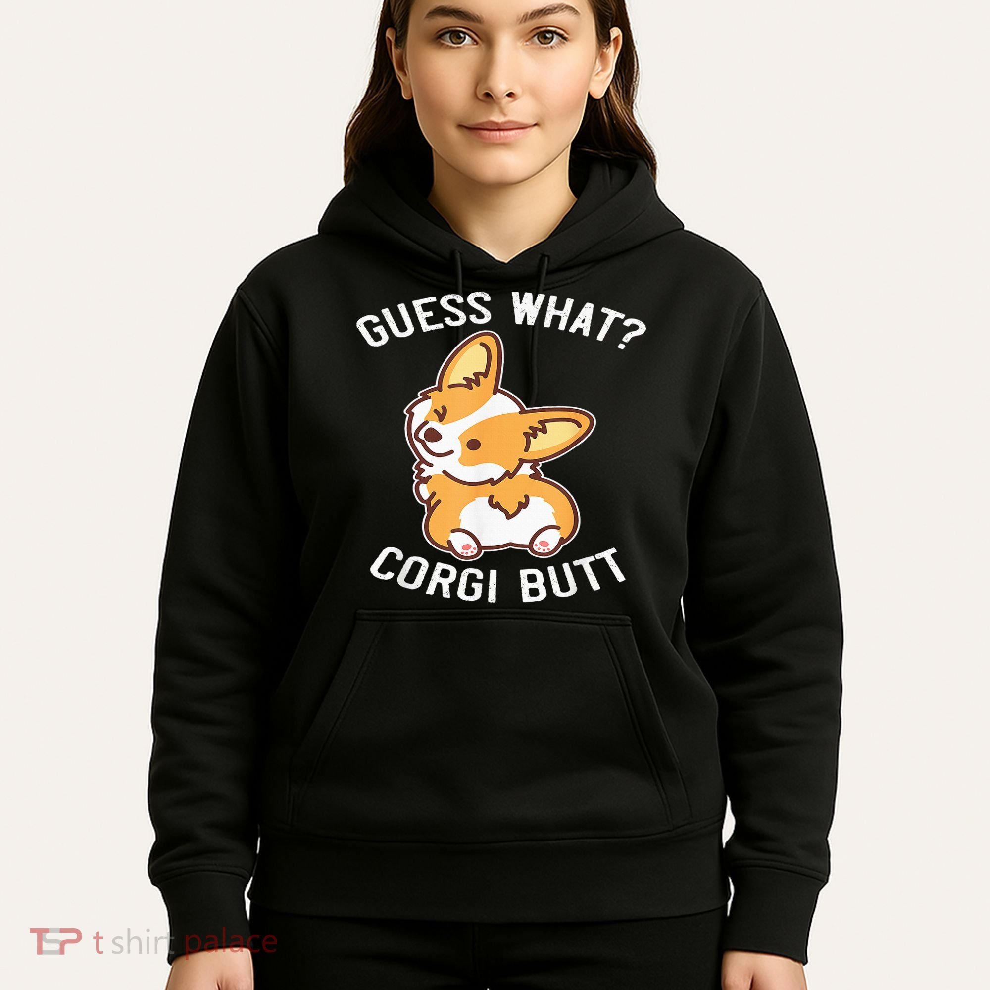 Guess What Corgi Butt Funny Corgi Dog Gift Pun Hoodie