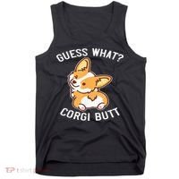 Guess What Corgi Butt Funny Corgi Dog Gift Pun Tank Top thumb 0