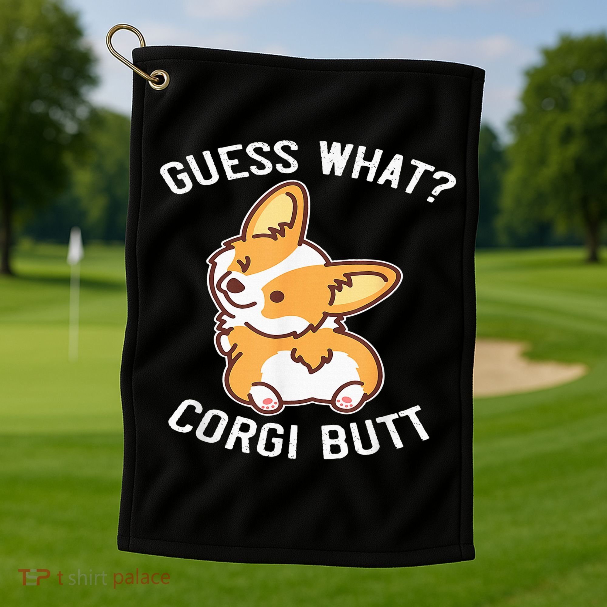 Guess What Corgi Butt Funny Corgi Dog Gift Pun Golf Towel