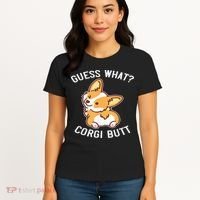 Guess What Corgi Butt Funny Corgi Dog Gift Pun Women's T-Shirt thumb 4