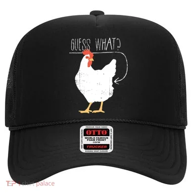 Guess What Chicken Butt Hat