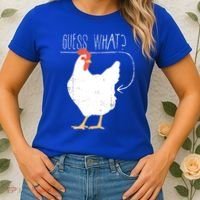 Guess What Chicken Butt Women's T-Shirt thumb 2