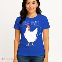 Guess What Chicken Butt Women's T-Shirt thumb 4