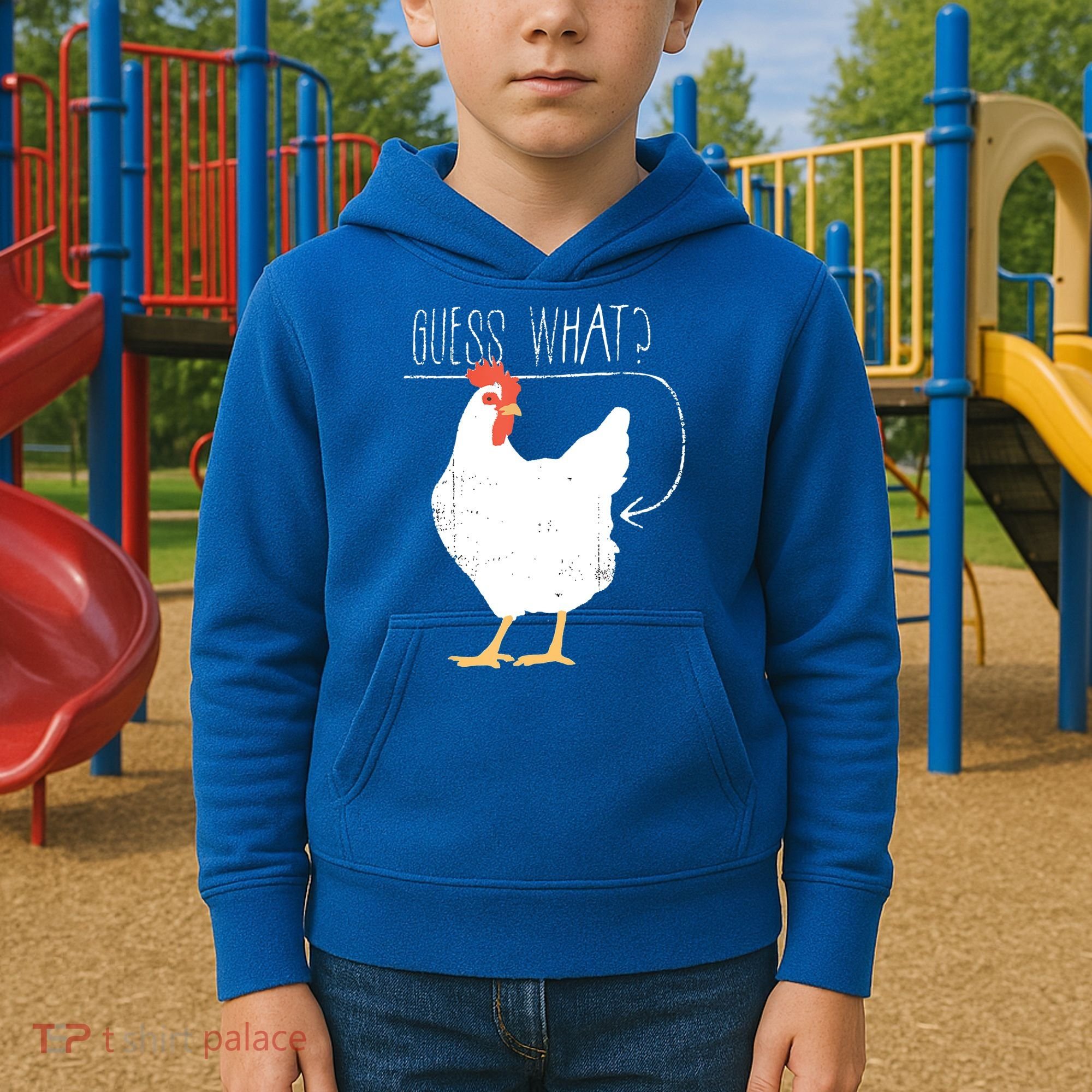 Guess What Chicken Butt Kids Hoodie