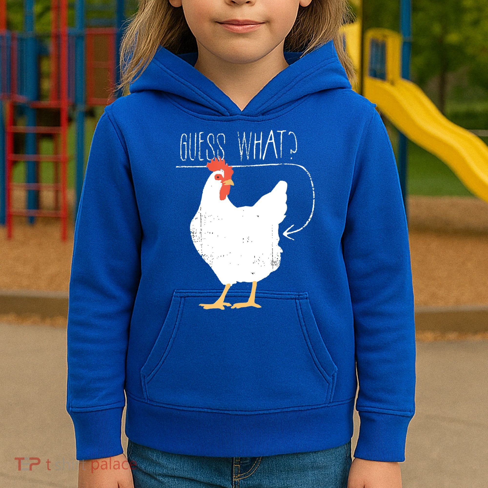 Guess What Chicken Butt Kids Hoodie