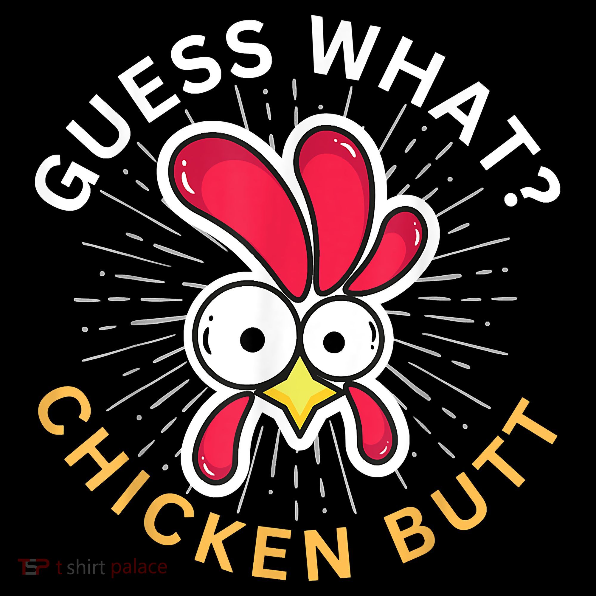 Guess What Chicken Butt Coffee Mug