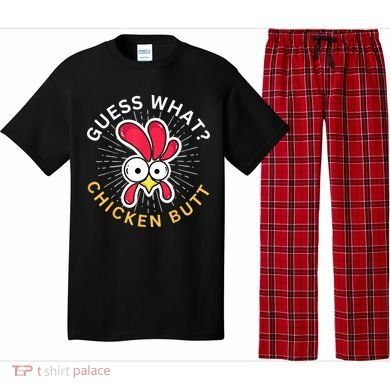Guess What Chicken Butt Pajama Set