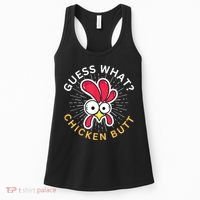 Guess What Chicken Butt Women's Tank Top thumb 0