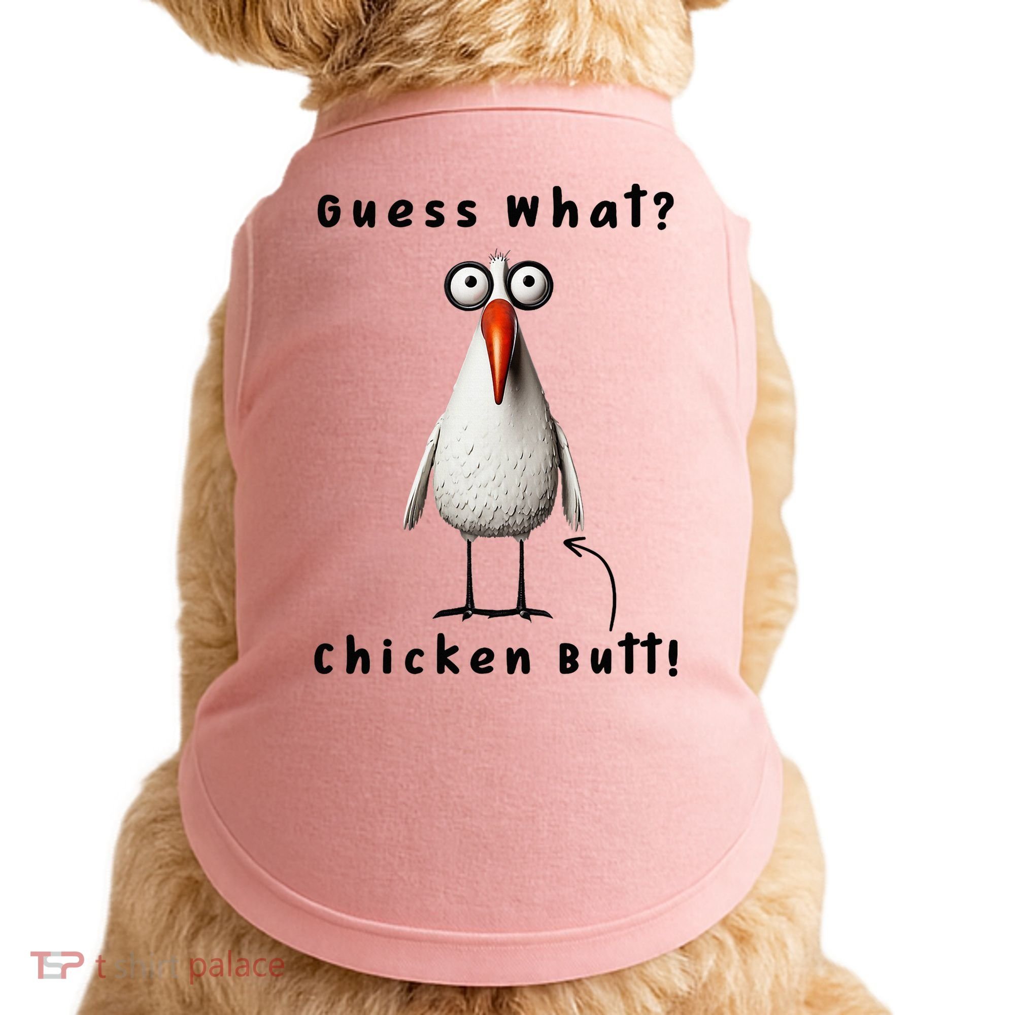 Guess What Chicken Butt Chicken Rooster Meme Funny Costume Doggie Tank