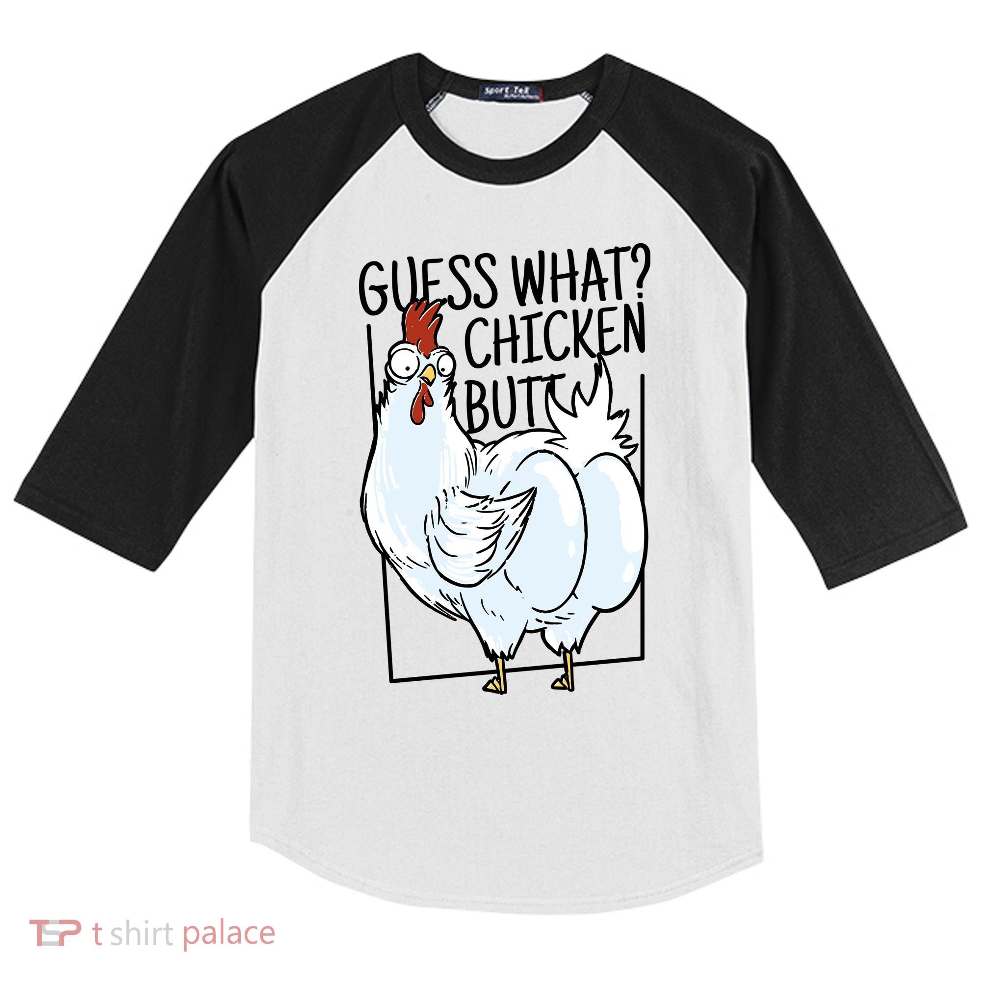 Guess What Chicken Butt Funny Kids Colorblock Raglan Jersey