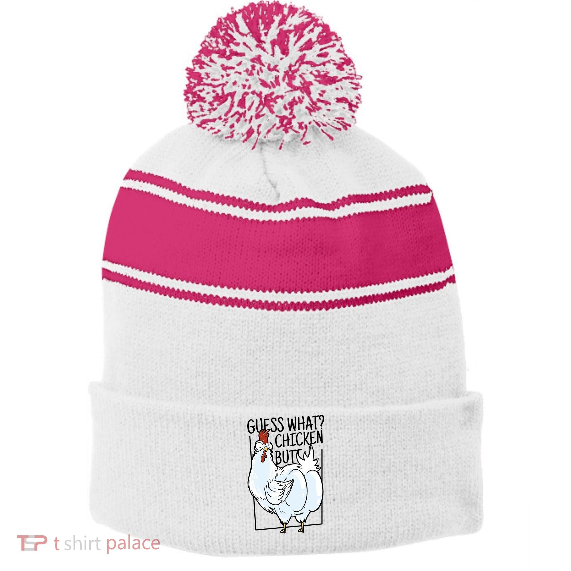 Guess What Chicken Butt Funny Stripe Pom Pom Beanie