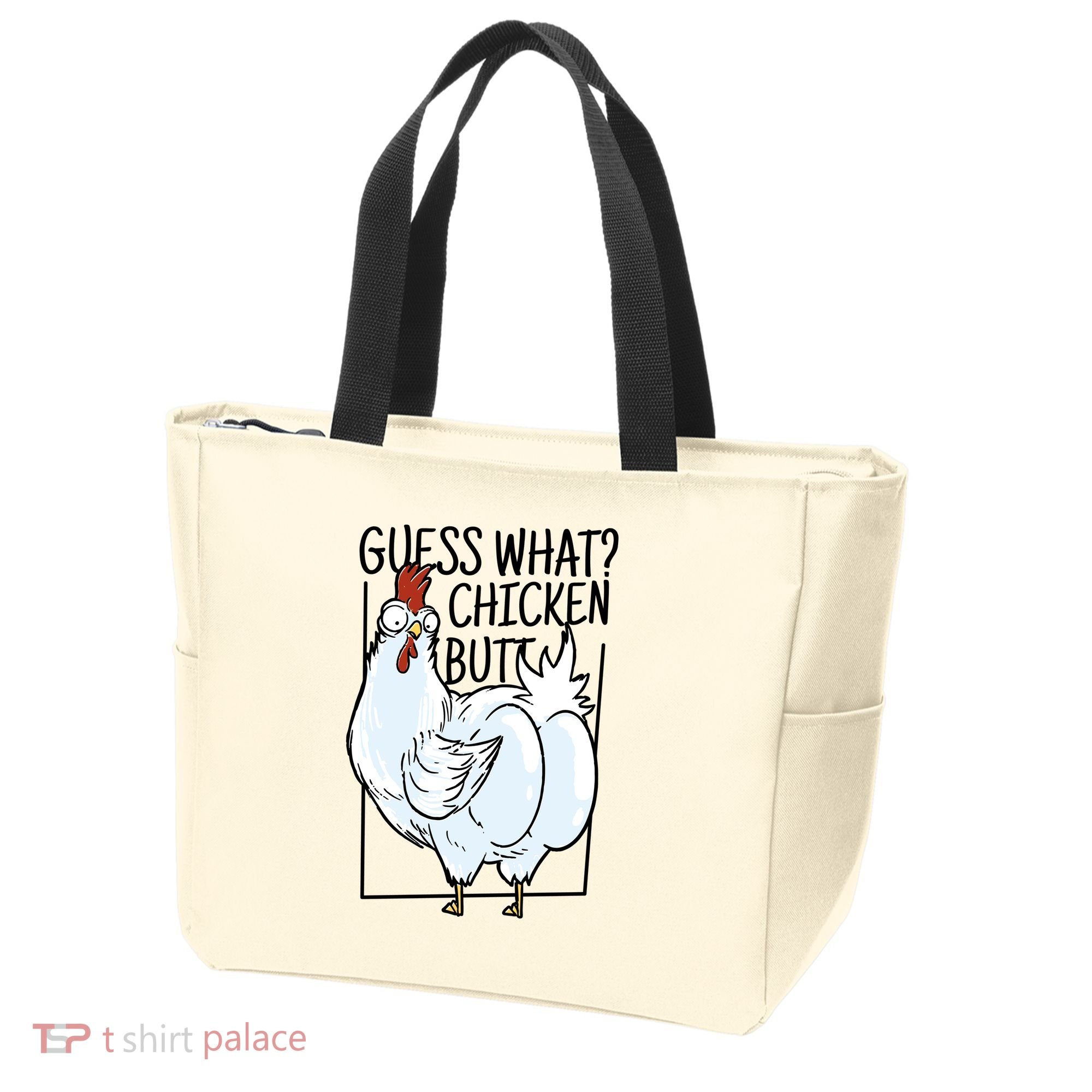 Guess What Chicken Butt Funny Tote Bag
