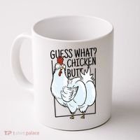 Guess What Chicken Butt Funny Coffee Mug thumb 0