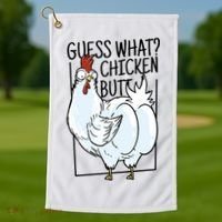 Guess What Chicken Butt Funny Golf Towel thumb 1
