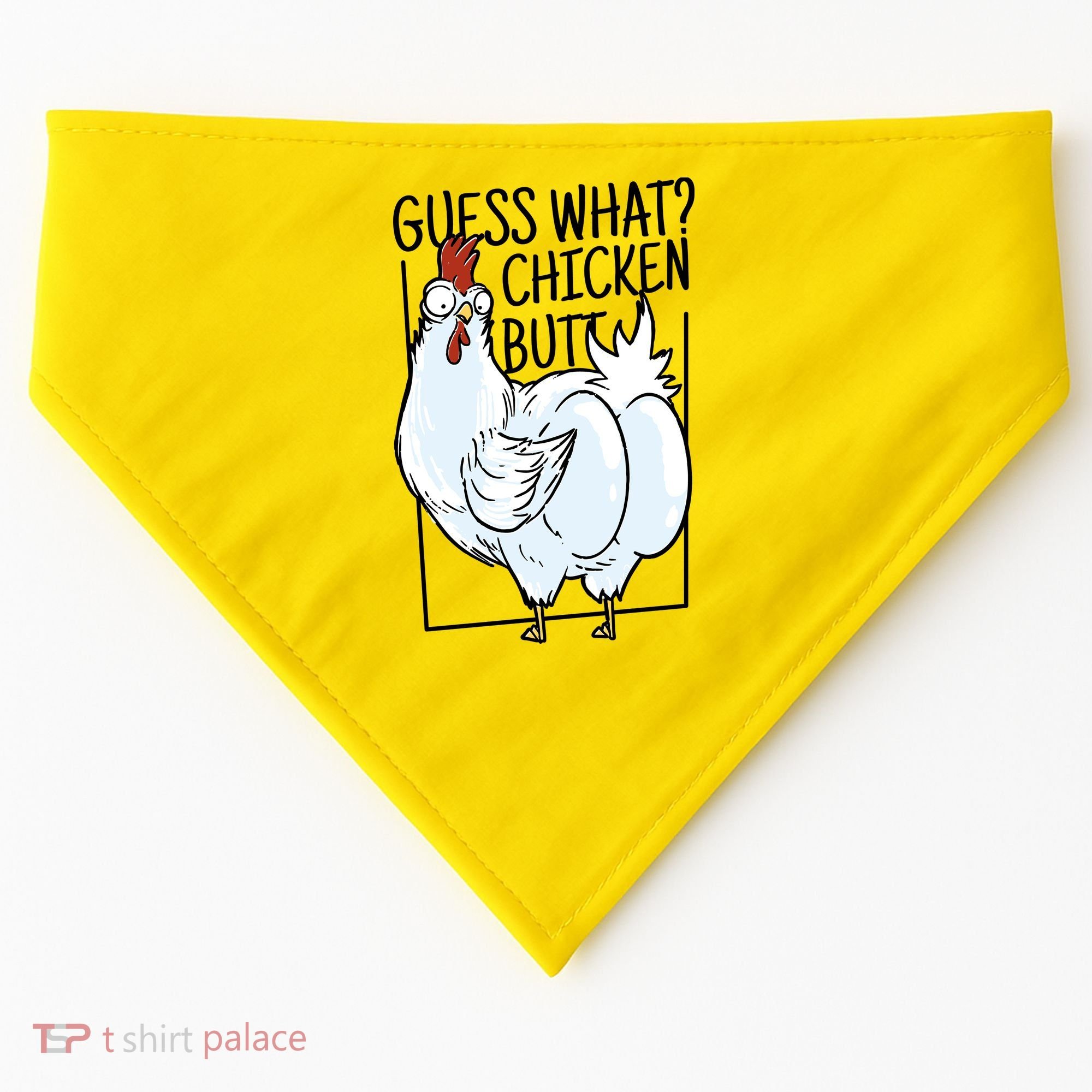 Guess What Chicken Butt Funny USA-Made Doggie Bandana