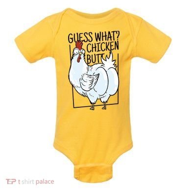 Guess What Chicken Butt Funny Baby Bodysuit