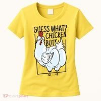 Guess What Chicken Butt Funny Women's T-Shirt thumb 0