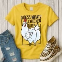 Guess What Chicken Butt Funny Women's T-Shirt thumb 3