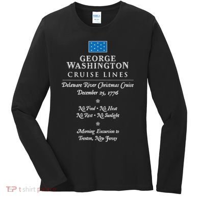 George Washington Crossing Delaware River 1776 Women's Long Sleeve Shirt