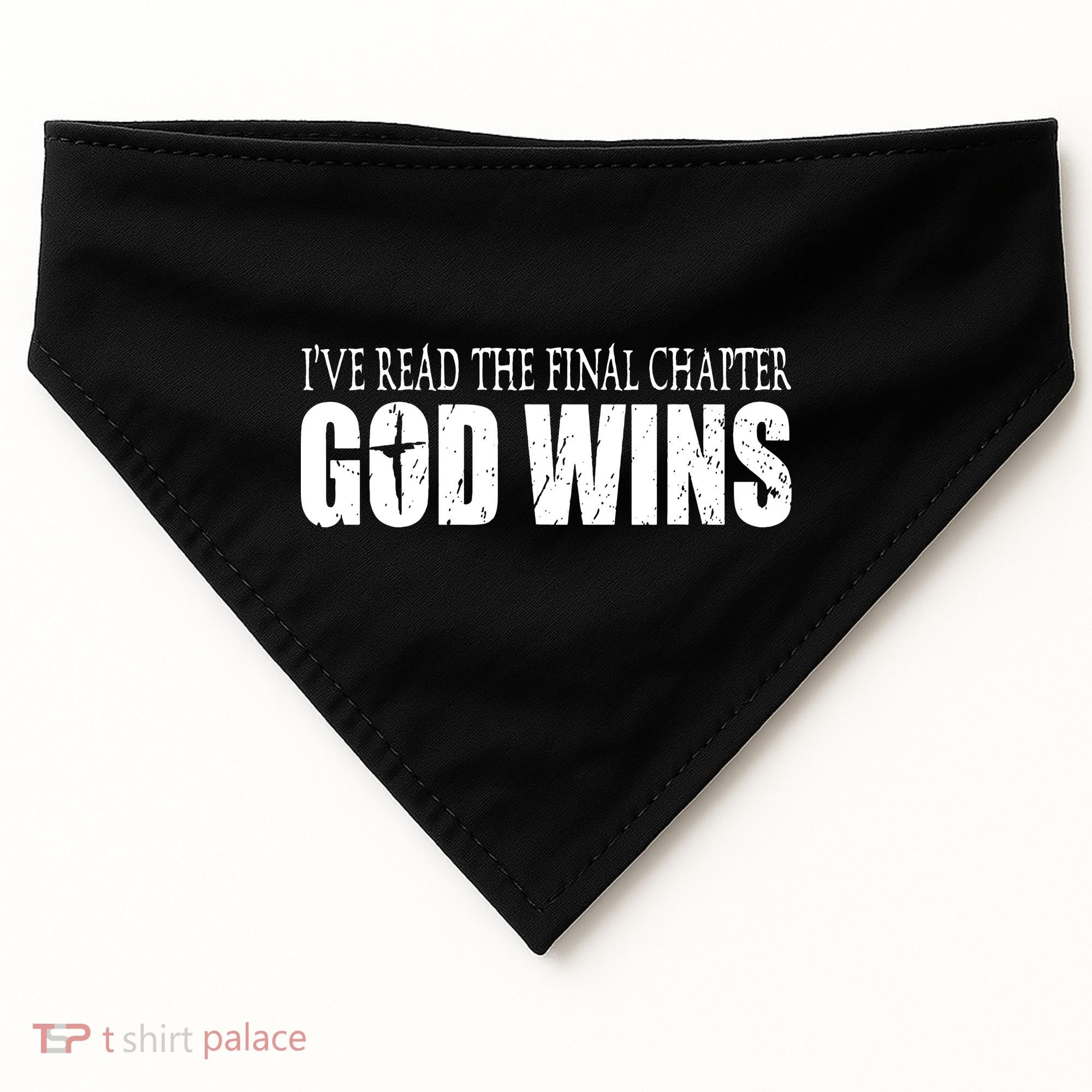 God Wins Christian I Have Read The Final Chapter USA-Made Doggie Bandana