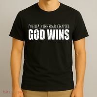 God Wins Christian I Have Read The Final Chapter T-Shirt thumb 3