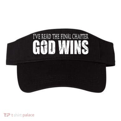 God Wins Christian I Have Read The Final Chapter Visor
