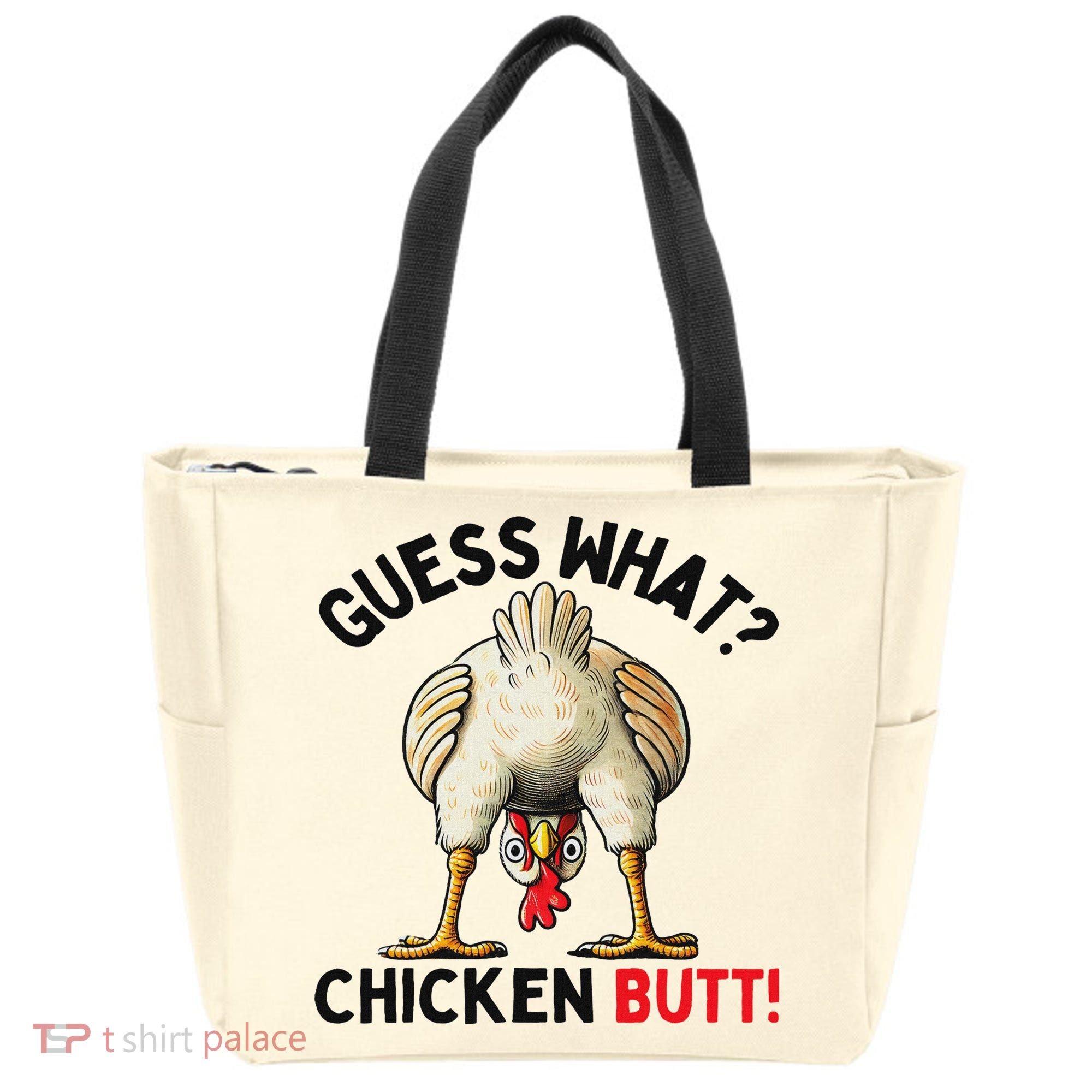 Guess What Chicken Butt Chicken Tote Bag