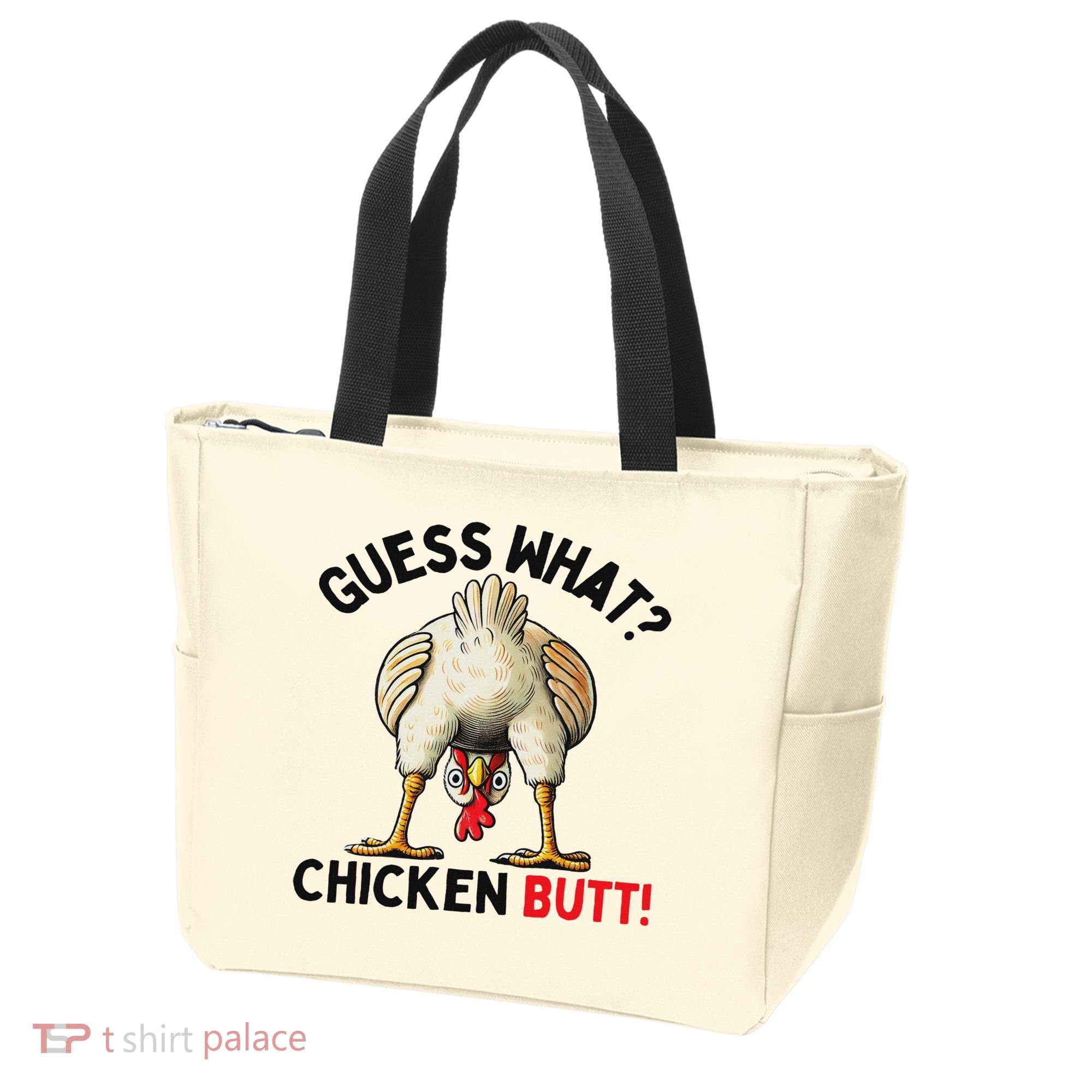 Guess What Chicken Butt Chicken Tote Bag