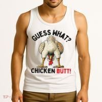 Guess What Chicken Butt Chicken Tank Top thumb 3