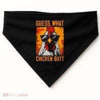Guess What Chicken Butt Funny Saying Rooster USA-Made Doggie Bandana thumb 0