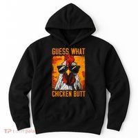 Guess What Chicken Butt Funny Saying Rooster Hoodie thumb 0