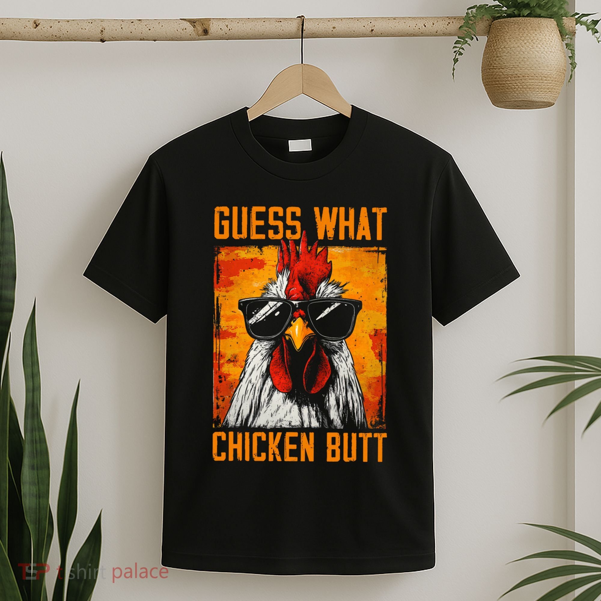 Guess What Chicken Butt Funny Saying Rooster T-Shirt