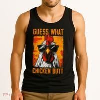 Guess What Chicken Butt Funny Saying Rooster Tank Top thumb 3