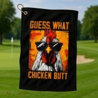 Guess What Chicken Butt Funny Saying Rooster Golf Towel thumb 1