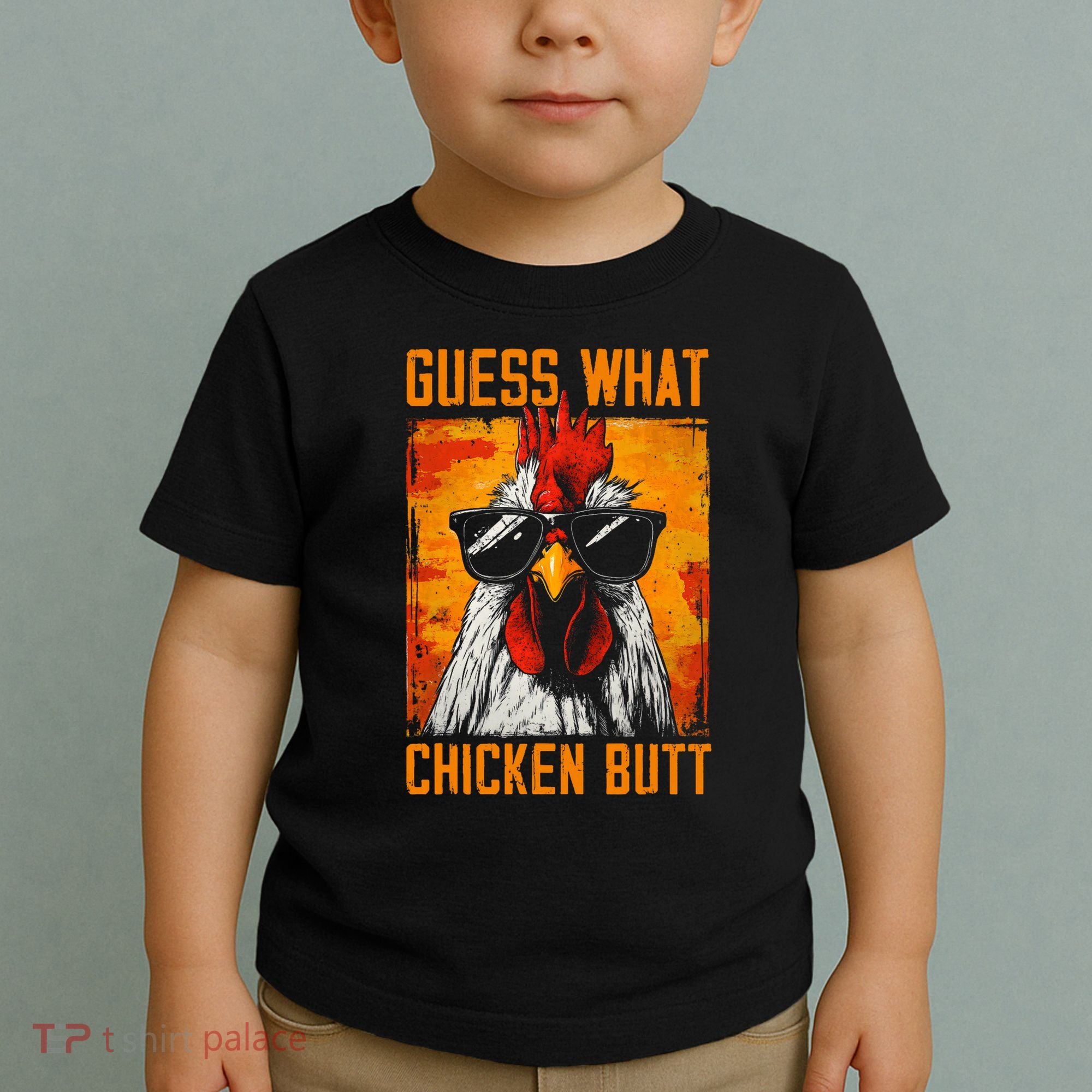 Guess What Chicken Butt Funny Saying Rooster Toddler T-Shirt