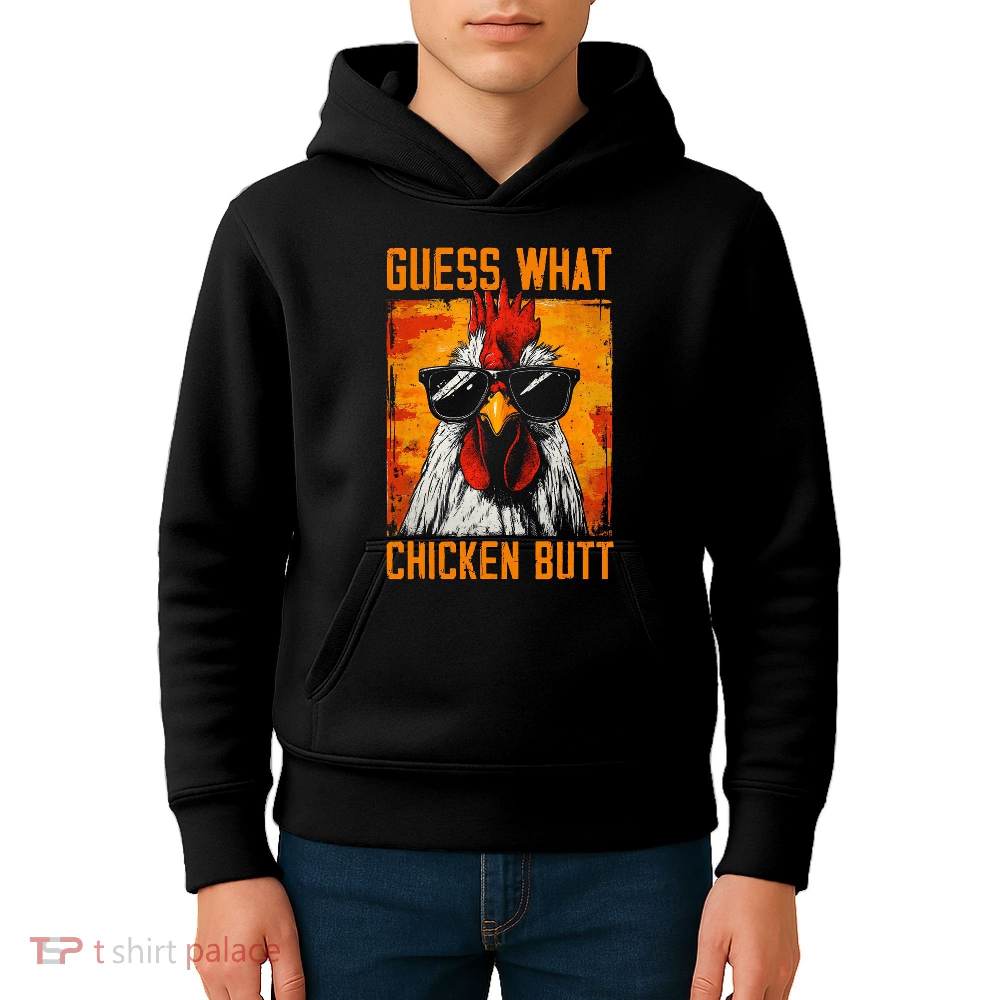 Guess What Chicken Butt Funny Saying Rooster Kids Hoodie