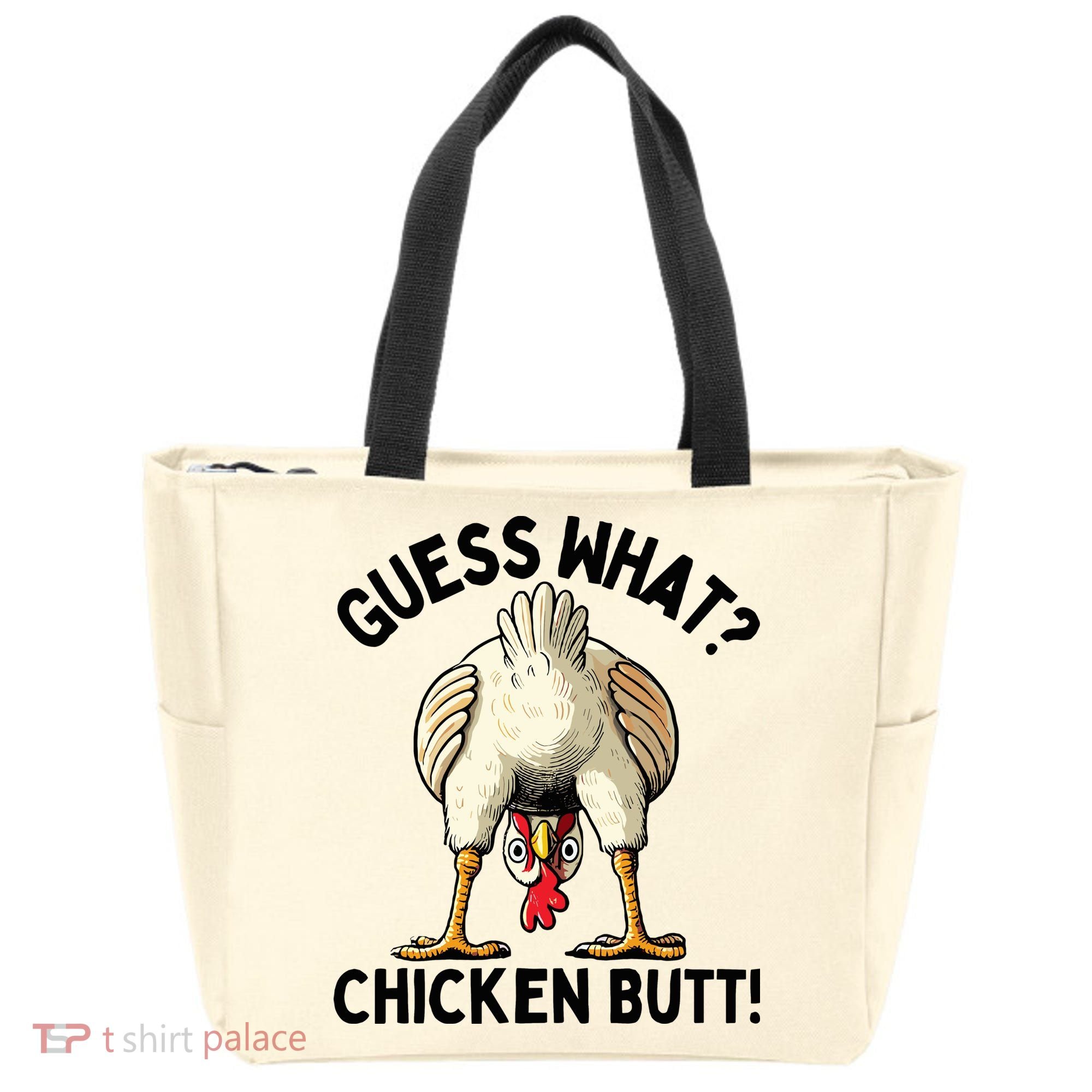 Guess What Chicken Butt! Tote Bag